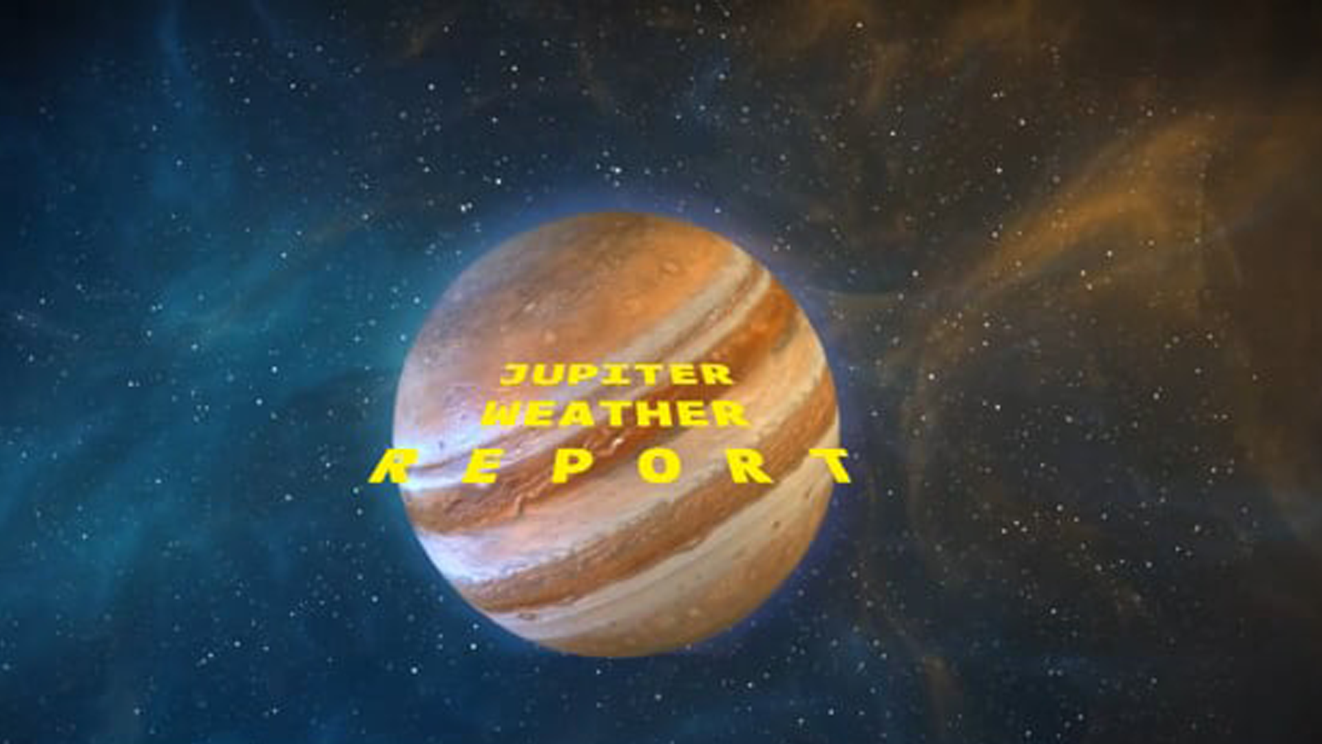 Weather Report from Jupiter