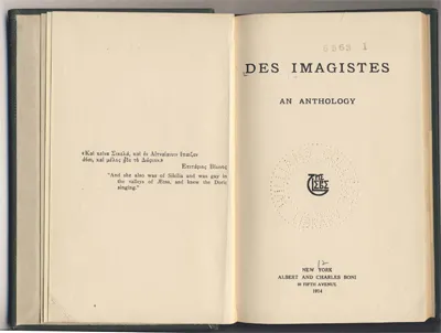 Des Imagistes: Some Imagist Poems